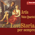 LoveStoria per Sempre - Artis Voice Quartet